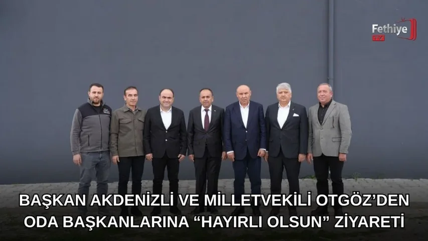 Başkan Akdenizli Ve Milletvekili Otgöz’den Oda Başkanlarına “Hayırlı Olsun” Ziyareti