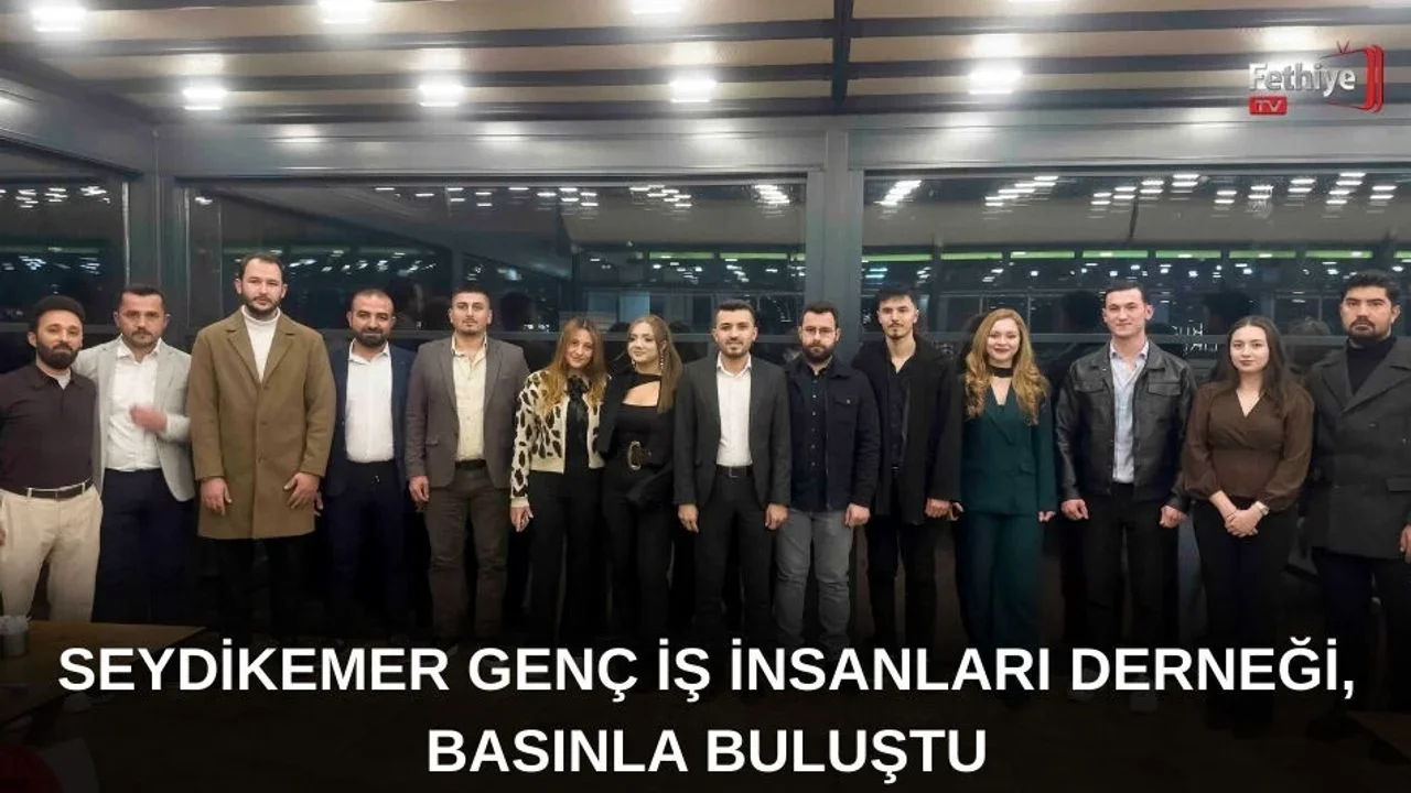 Seydikemer Genç İş İnsanları Derneği, Basınla Buluştu