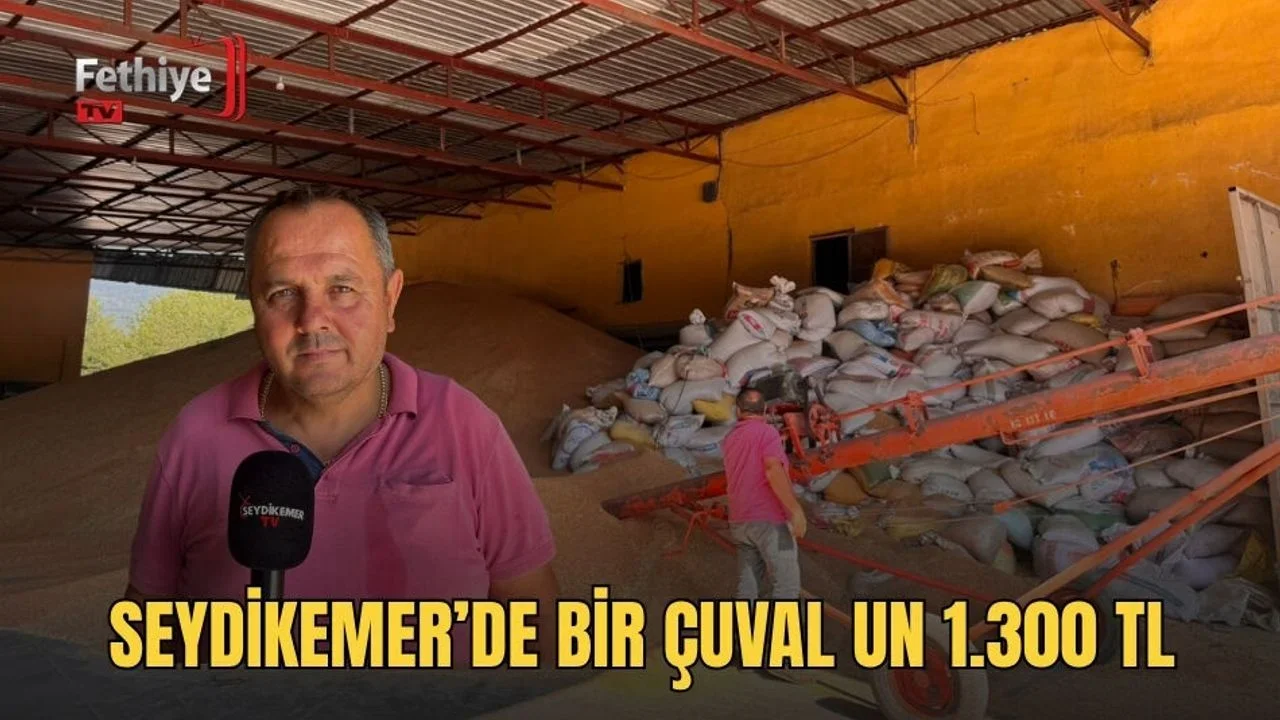 Seydikemer’de Bir Çuval Un 1.300 TL