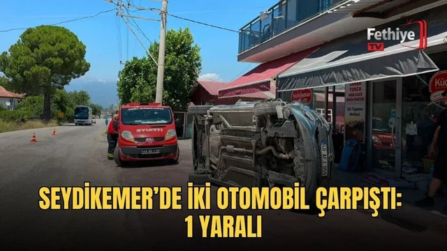 Seydikemer’de İki Otomobil Çarpıştı: 1 Yaralı