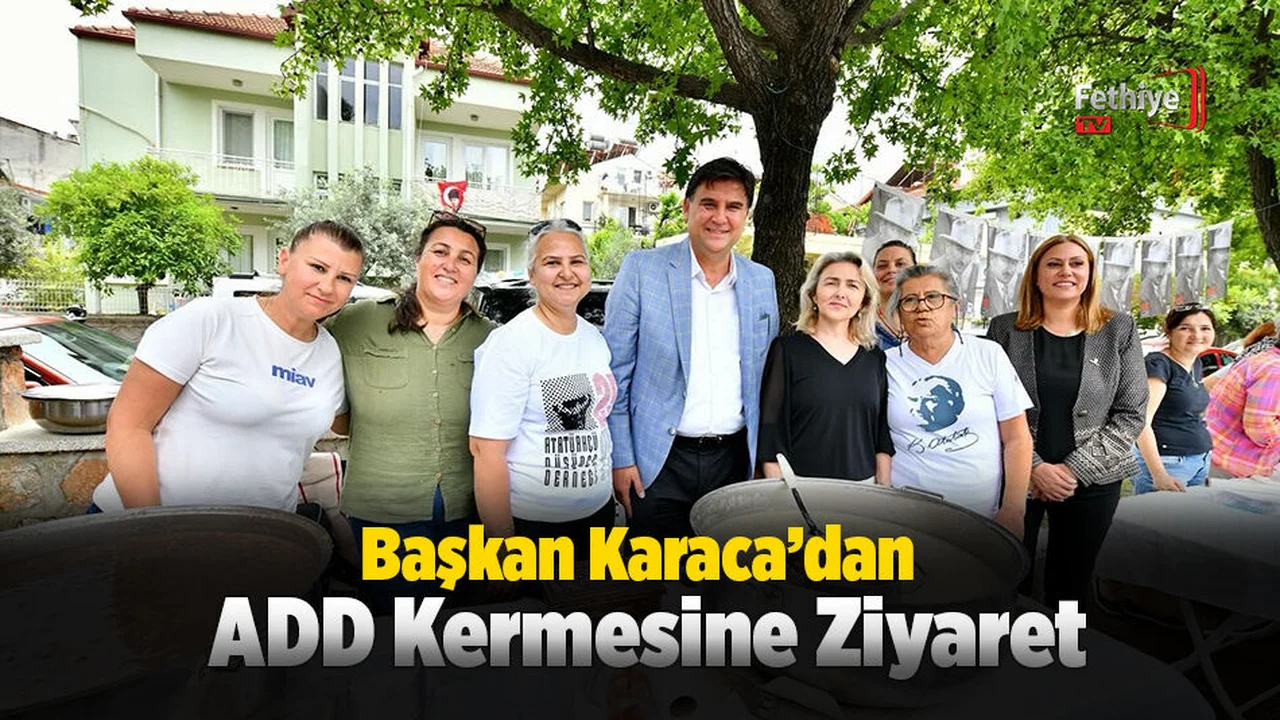Başkan Karaca'dan ADD Kermesine Ziyaret