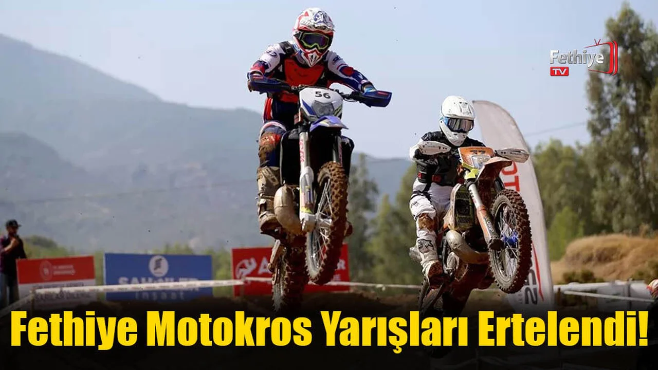 Fethiye Motokros Yarışları Ertelendi!