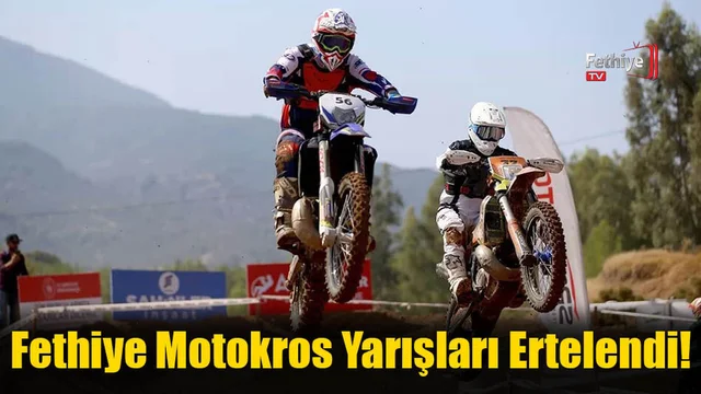 Fethiye Motokros Yarışları Ertelendi!