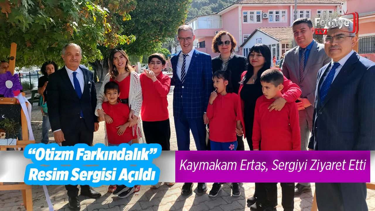 “Otizm Farkındalık” Resim Sergisi Açıldı