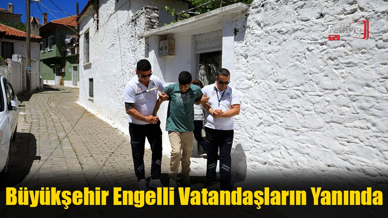 Büyükşehir Engelli Vatandaşların Yanında