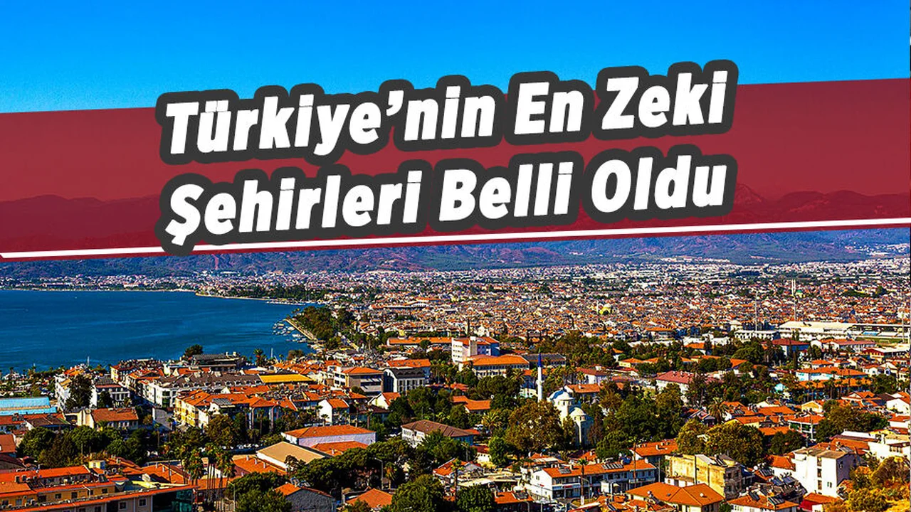 Türkiye’nin En Zeki 4’ncü Şehri Muğla