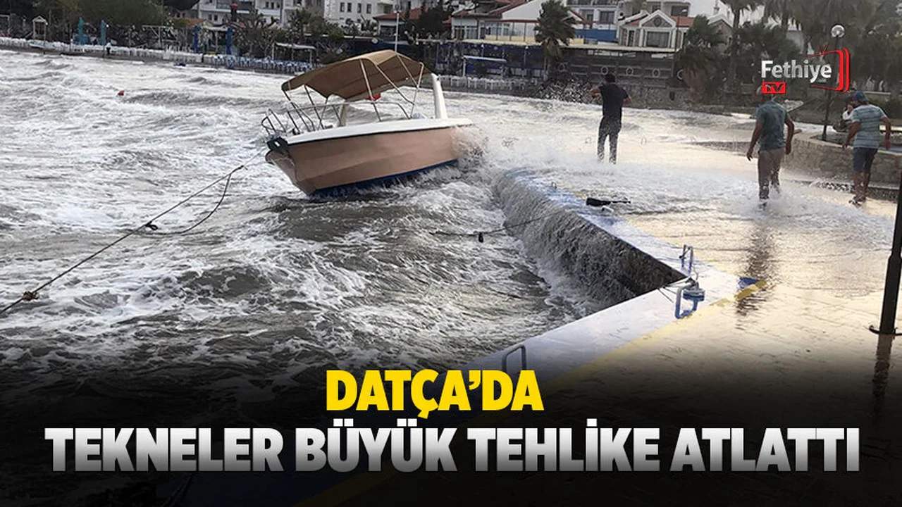 Datça’da Tekneler Büyük Tehlike Atlattı