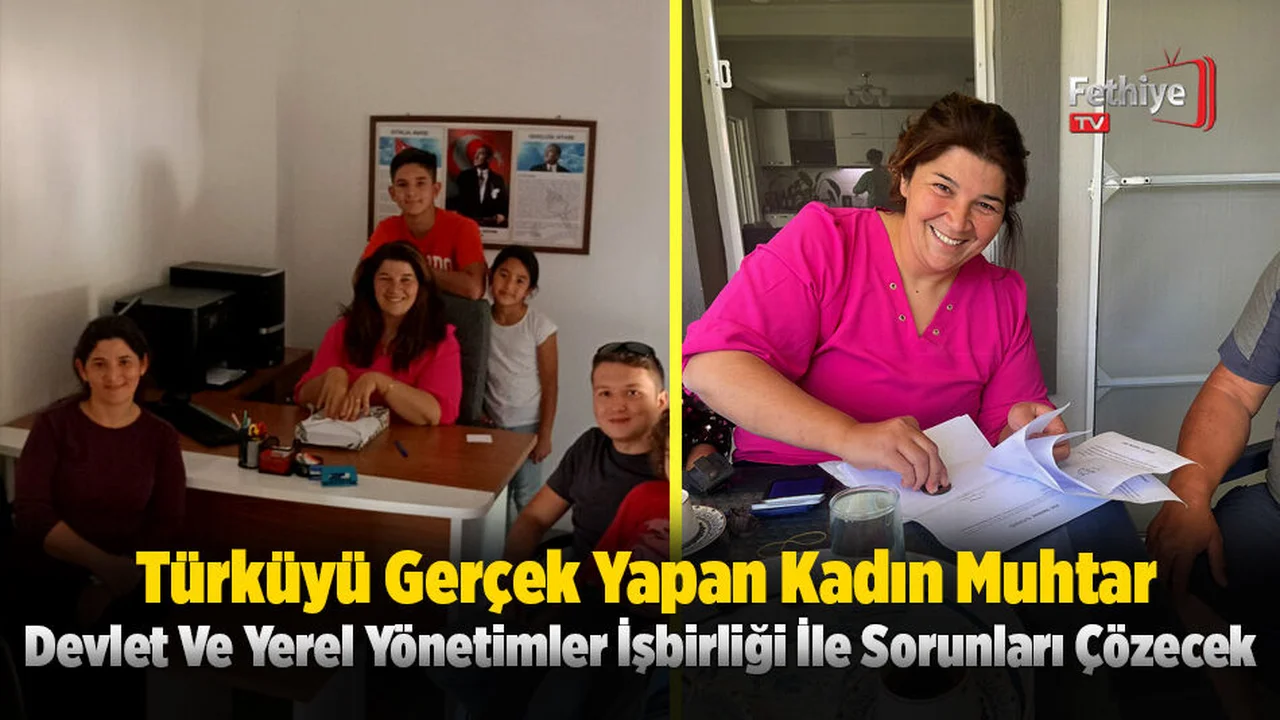 Fethiye'de Türküyü Gerçek Yapan Kadın Muhtar