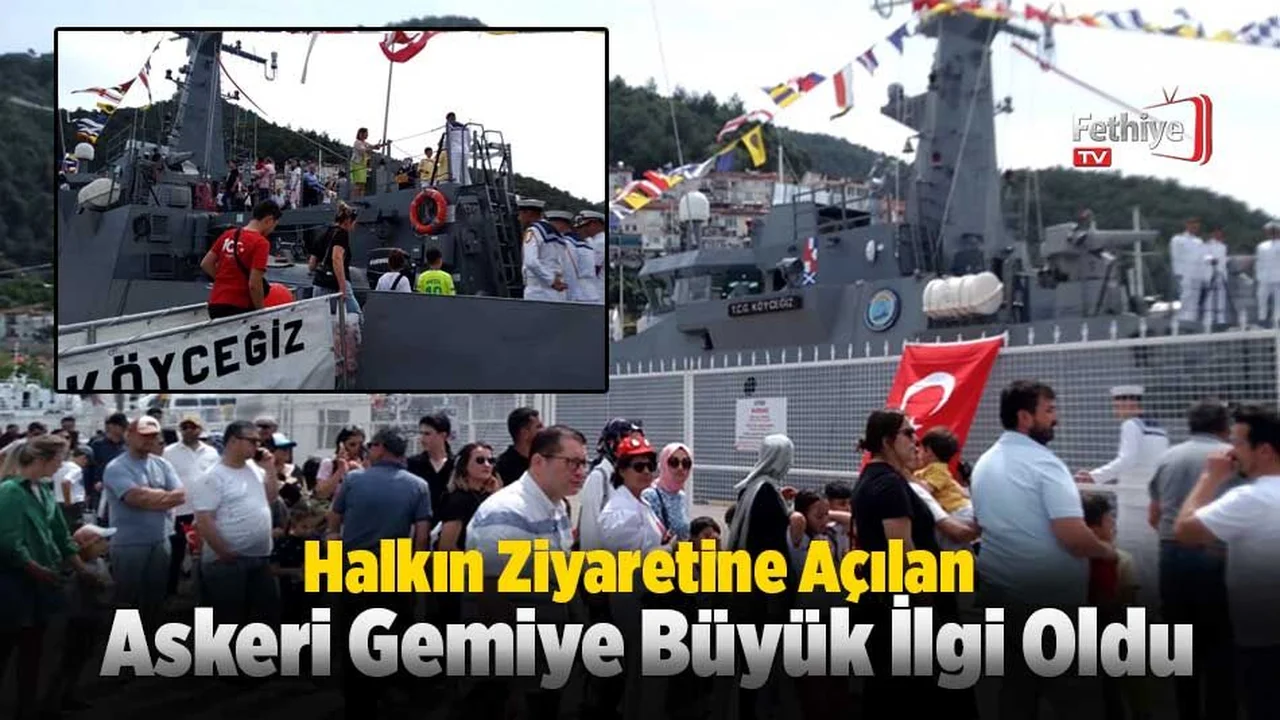 Halkın Ziyaretine Açılan, Askeri Gemiye Büyük İlgi Oldu
