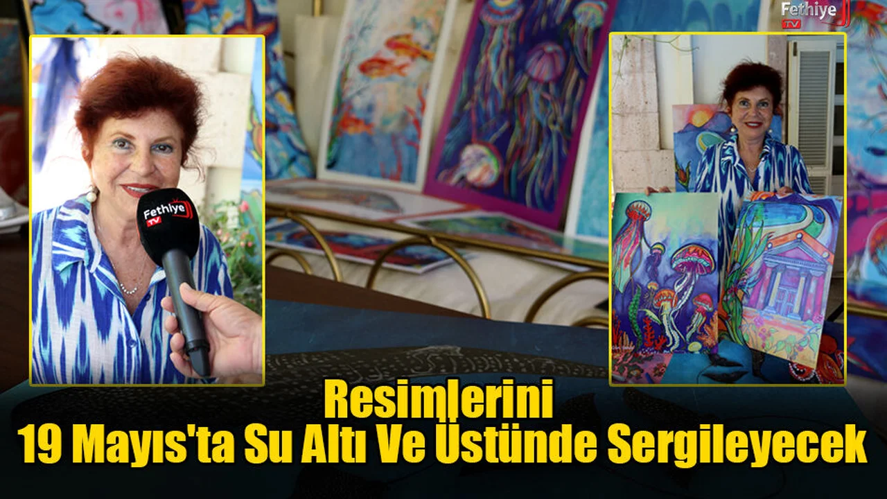 Resimlerini 19 Mayıs'ta Su Altı Ve Üstünde Sergileyecek