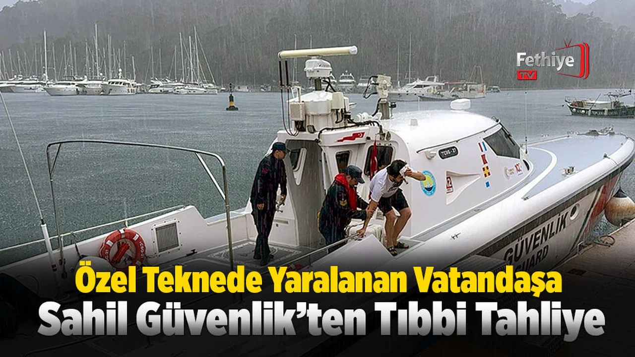 Özel Teknede Yaralanan Vatandaşa Sahil Güvenlik’ten Tıbbi Tahliye