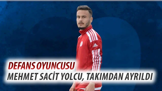 Defans Oyuncusu Mehmet Sacit Yolcu, Takımdan Ayrıldı