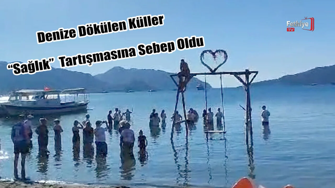 Denize Dökülen Küller “Sağlık” Tartışmasına Sebep Oldu