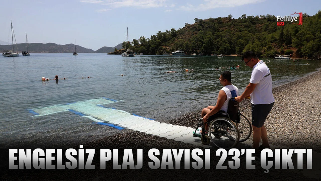 Engelsiz Plaj Sayısı 23’e Çıktı