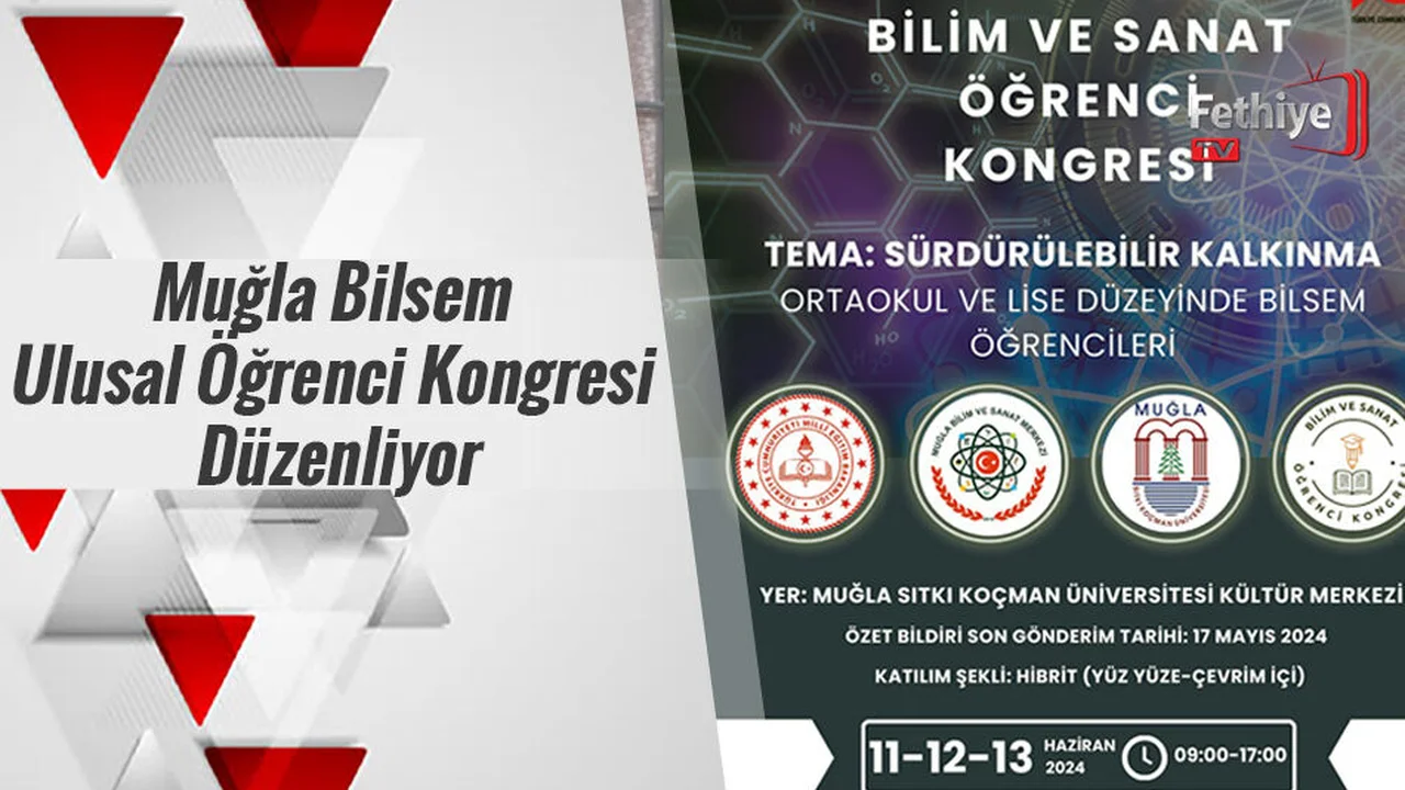 Muğla Bilsem Ulusal Öğrenci Kongresi Düzenliyor