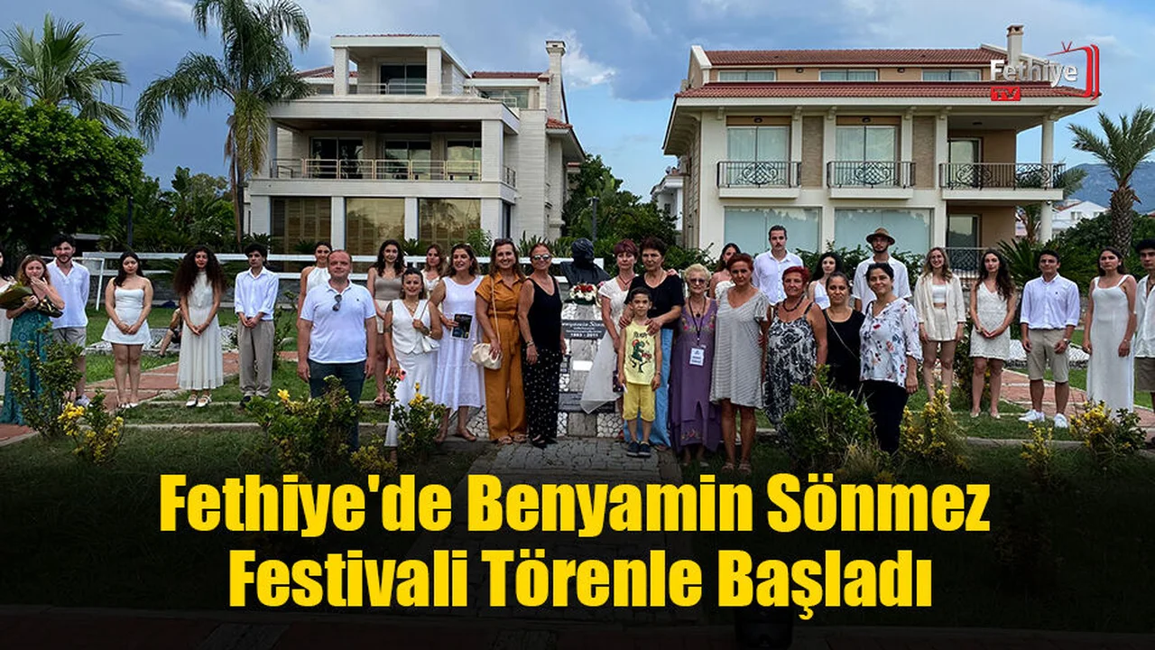 Fethiye'de Benyamin Sönmez Festivali Törenle Başladı