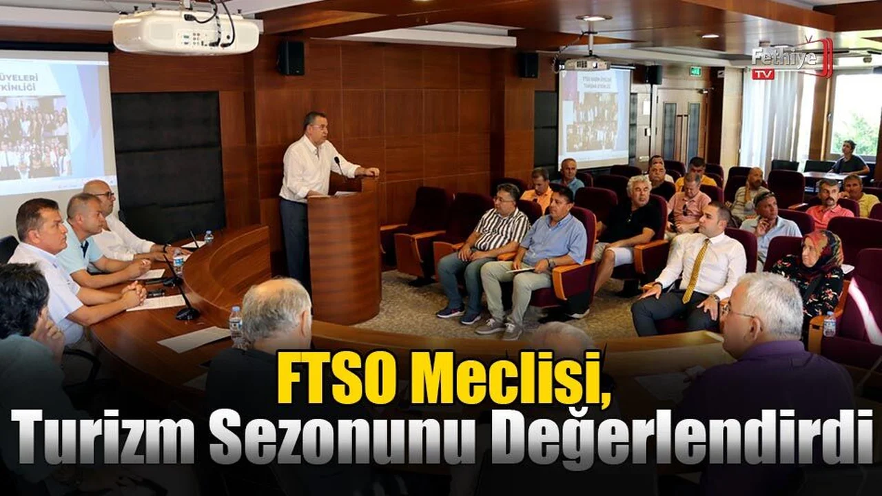 FTSO Meclisi, Turizm Sezonunu Değerlendirdi