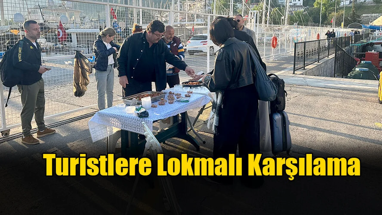 Turistlere Lokmalı Karşılama