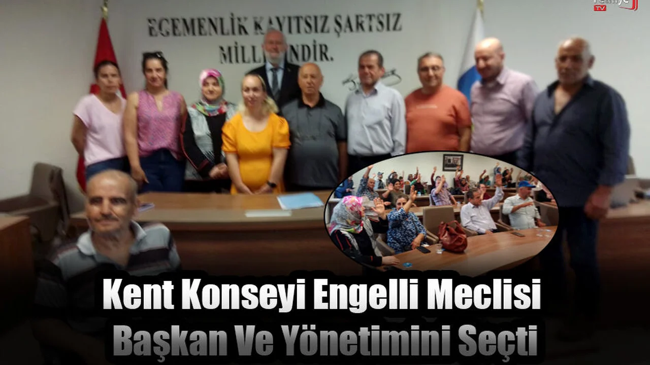 Kent Konseyi Engelli Meclisi Başkan Ve Yönetimini Seçti