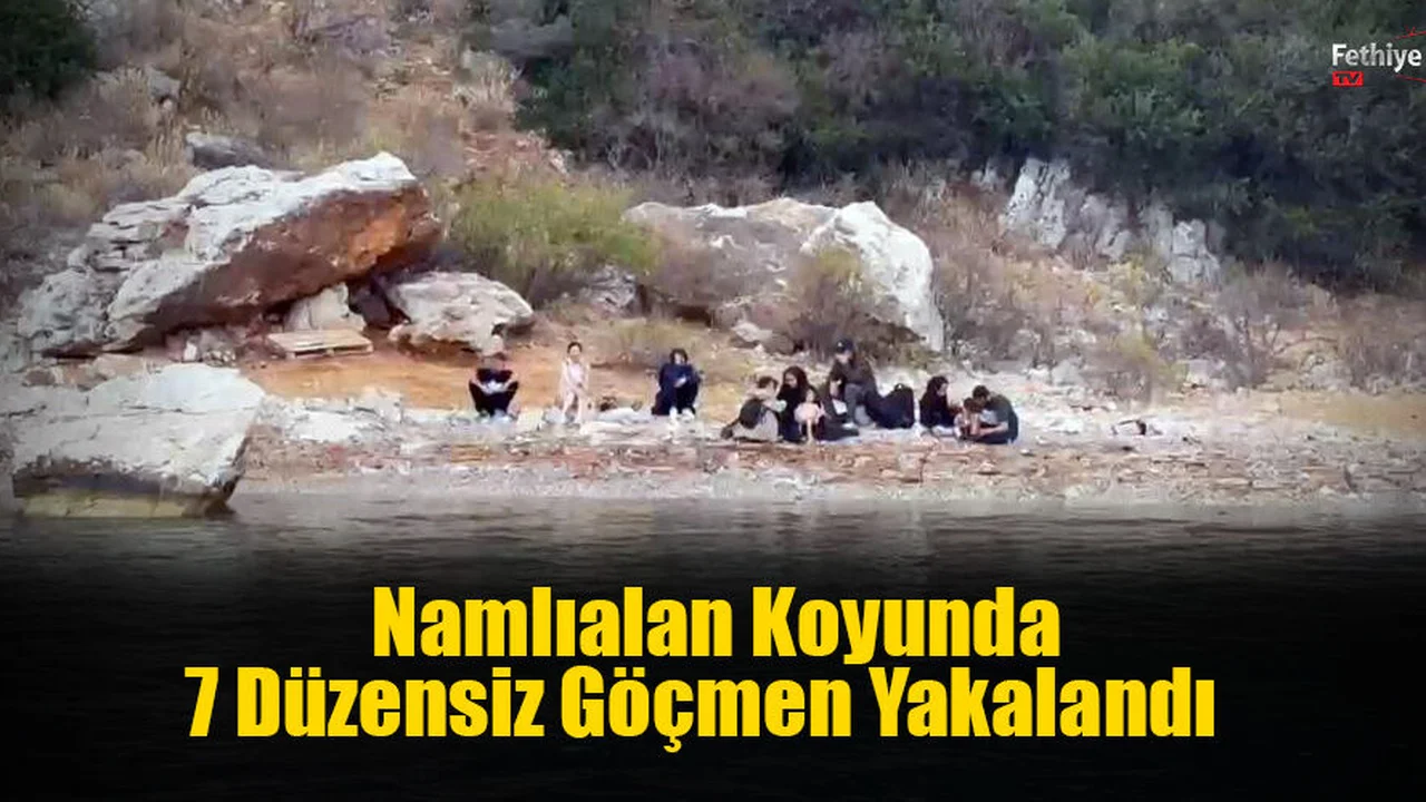 Marmaris Namlıalan Koyunda 7 Düzensiz Göçmen Yakalandı