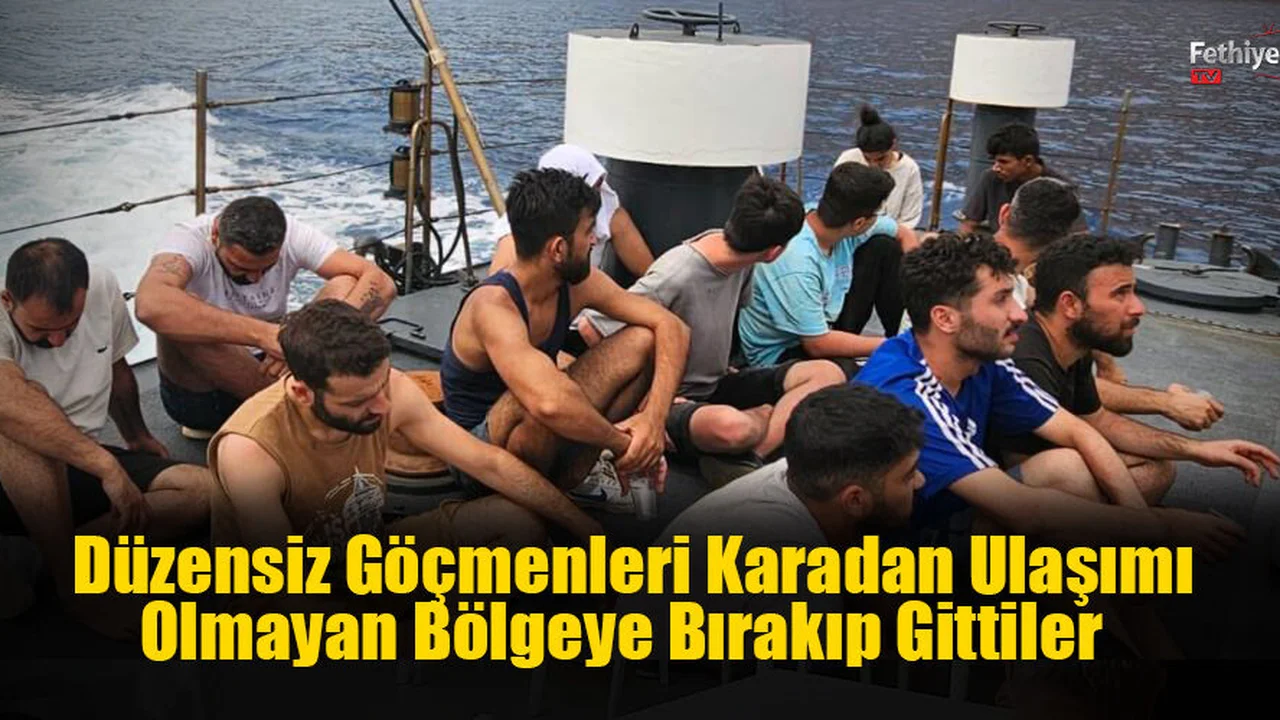 Düzensiz Göçmenleri Karadan Ulaşımı Olmayan Bölgeye Bırakıp Gittiler