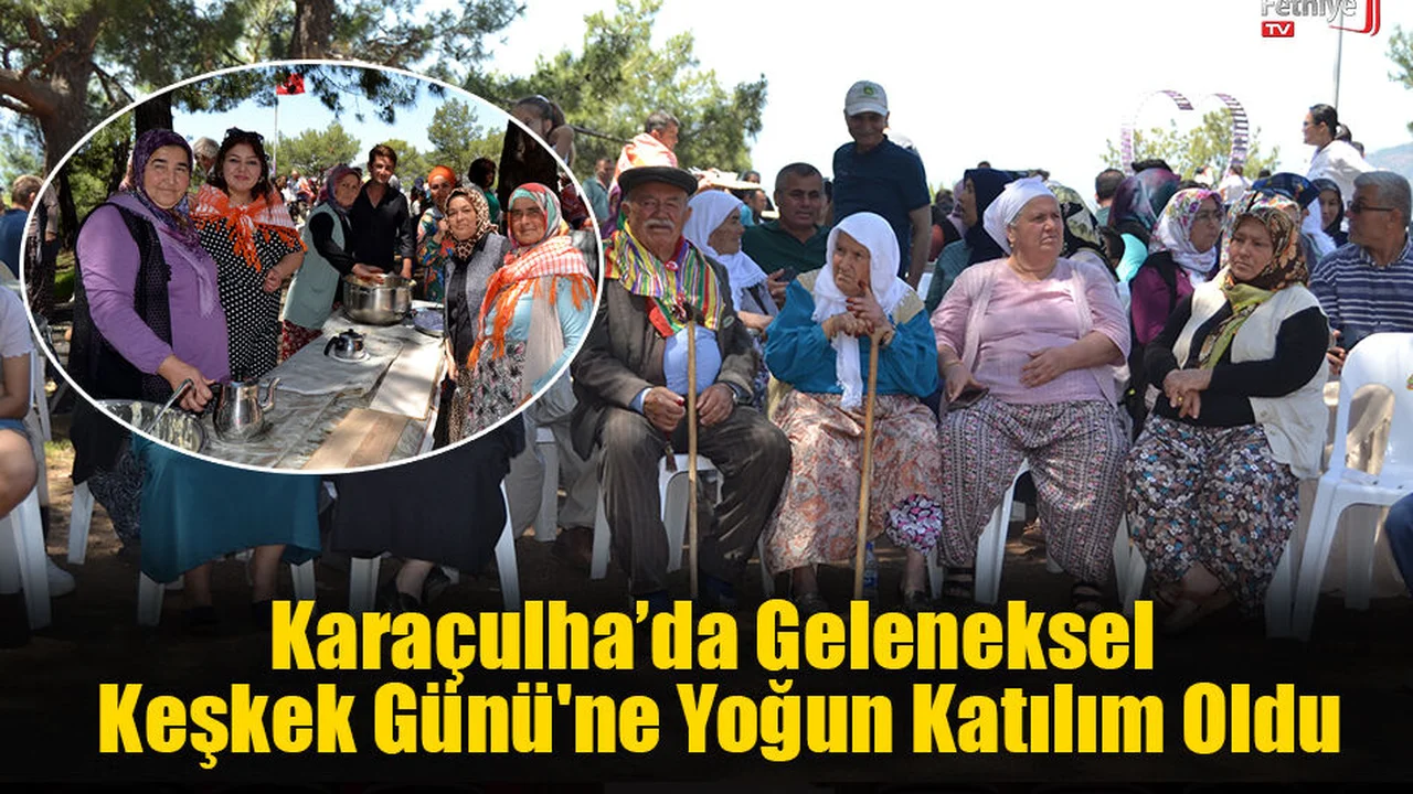 Karaçulha’da Geleneksel Keşkek Günü'ne Yoğun Katılım Oldu