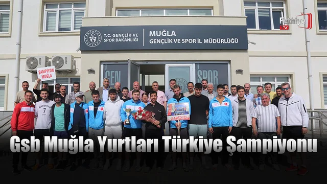 Gsb Muğla Yurtları Türkiye Şampiyonu