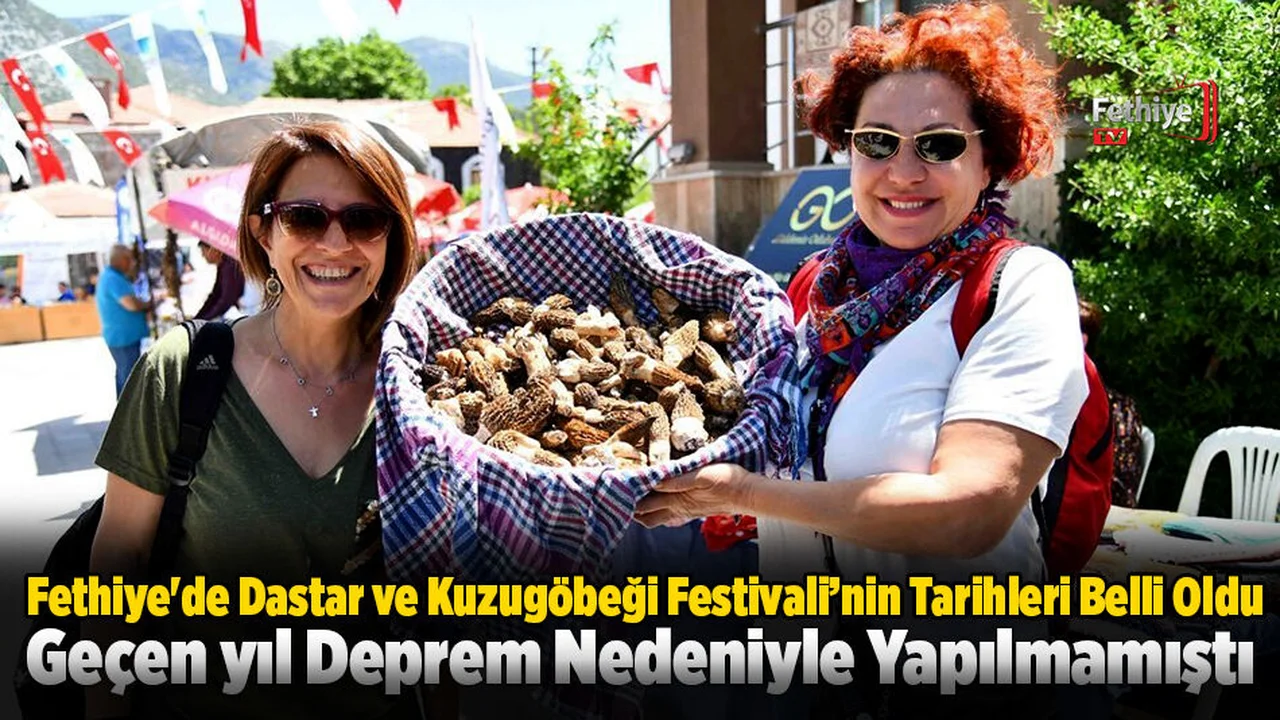 Fethiye'de Dastar ve Kuzugöbeği Festivali’nin Tarihleri Belli Oldu