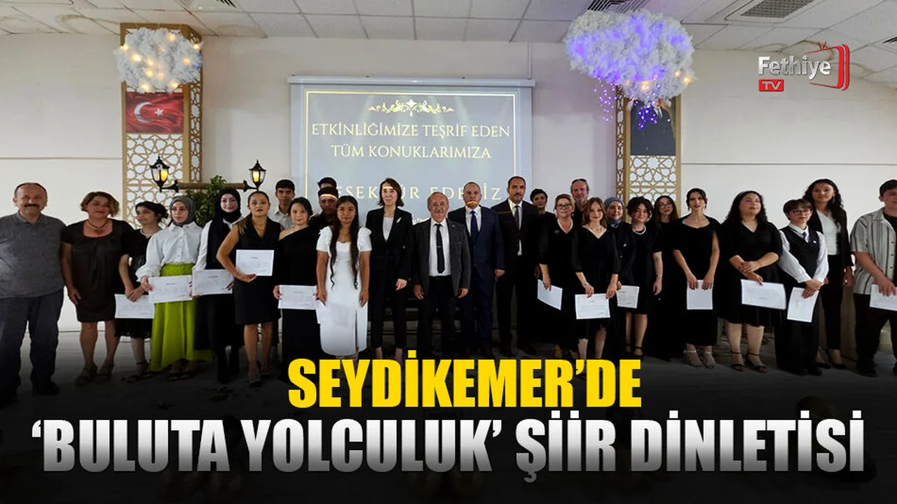 Seydikemer’de "Buluta Yolculuk" Şiir Dinletisi