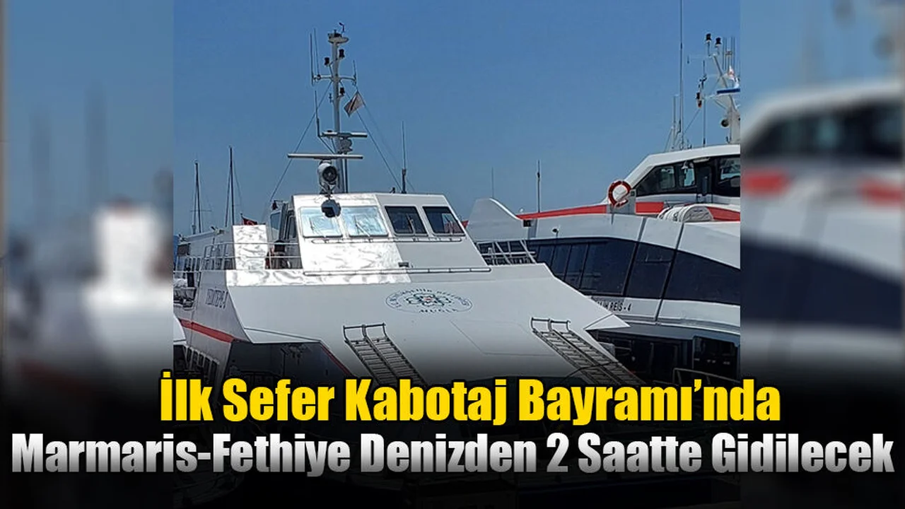 Muğla-Aydın Arası Deniz Seyahati Başlıyor