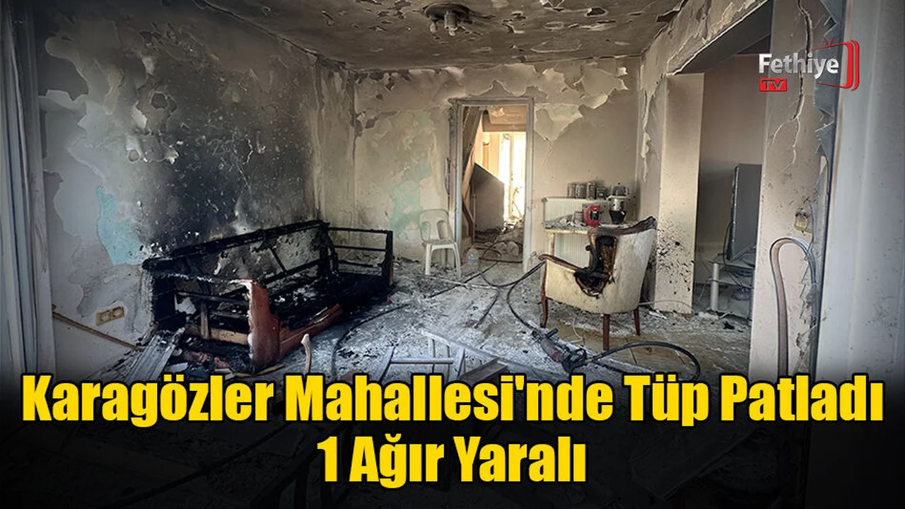 Karagözler Mahallesi'nde Tüp Patladı: 1 Ağır Yaralı