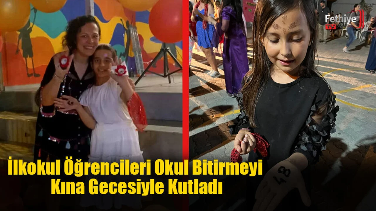 İlkokul Öğrencileri Okul Bitirmeyi Kına Gecesiyle Kutladı