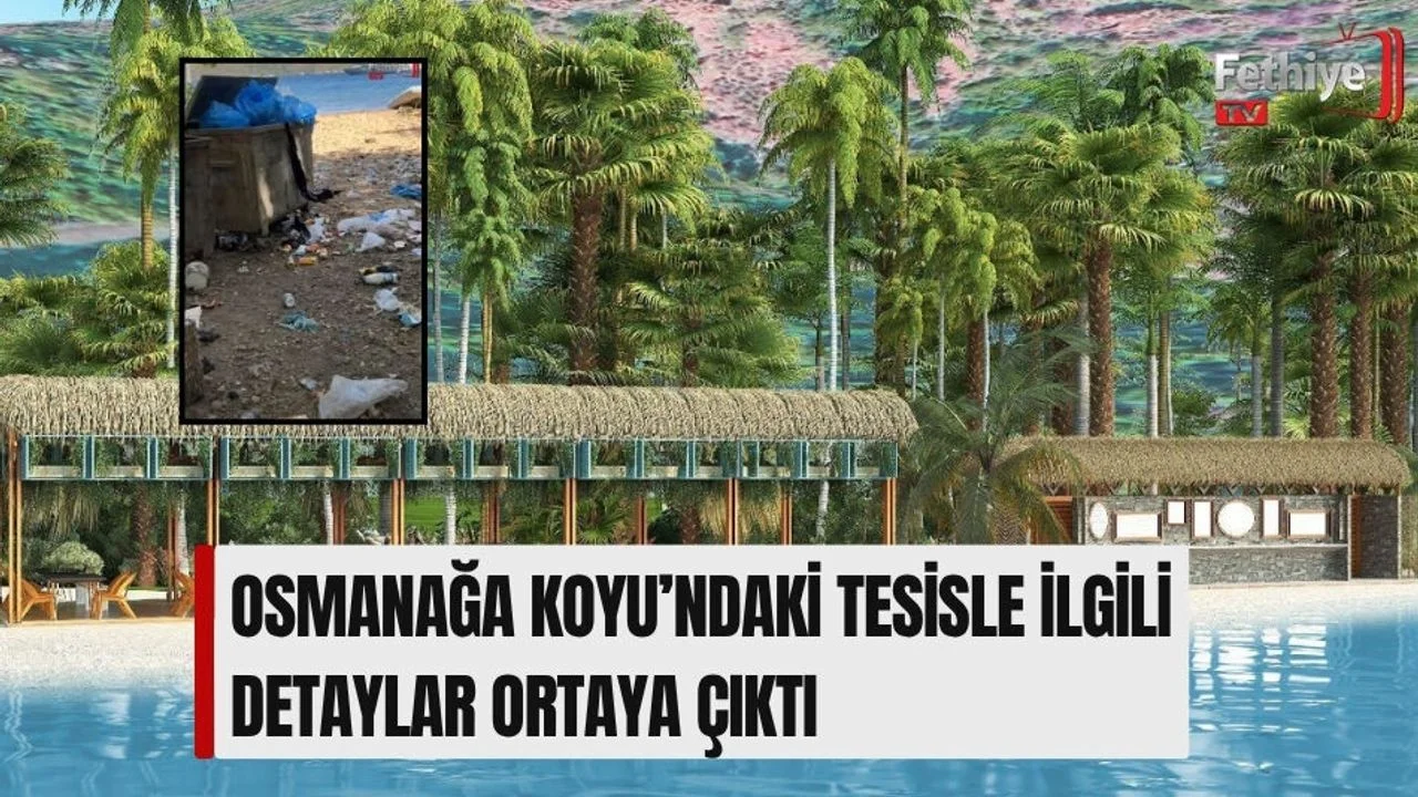 Osmanağa Koyu’ndaki Tesisle İlgili Detaylar Ortaya Çıktı