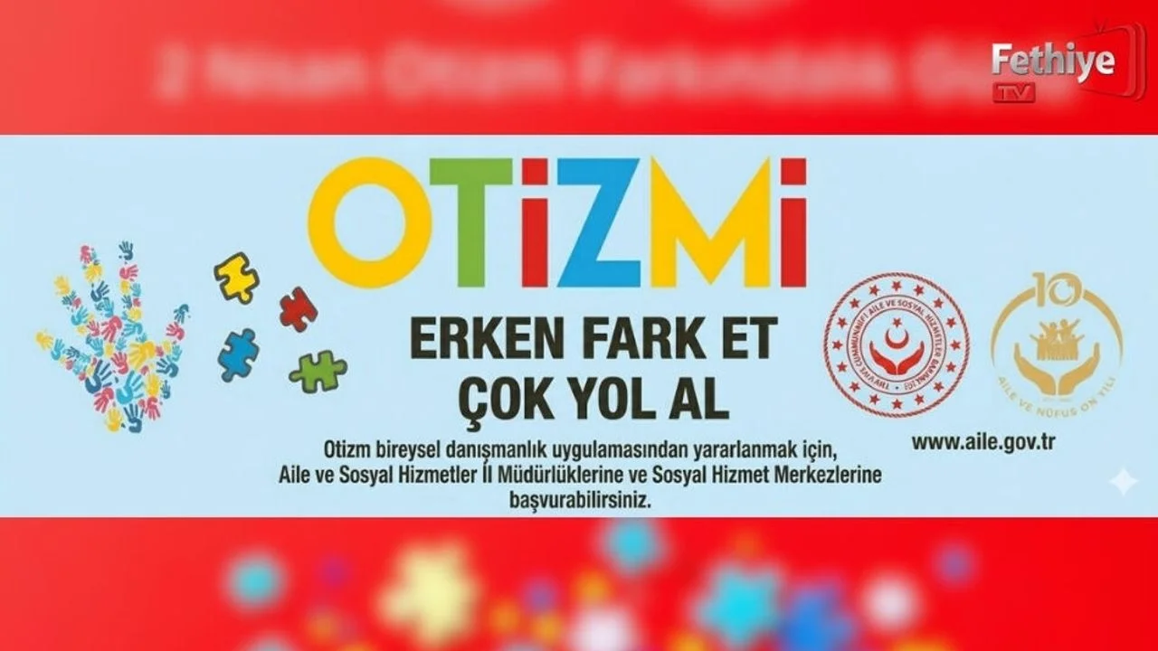 “Otizm Farklılıktır, Sevgi En Büyük Destektir”