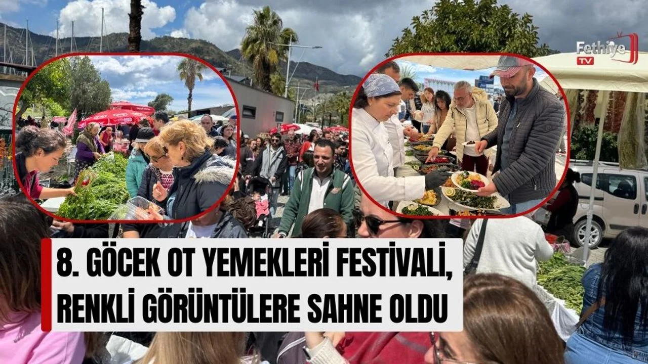 8. Göcek Ot Yemekleri Festivali, Renkli Görüntülere Sahne Oldu