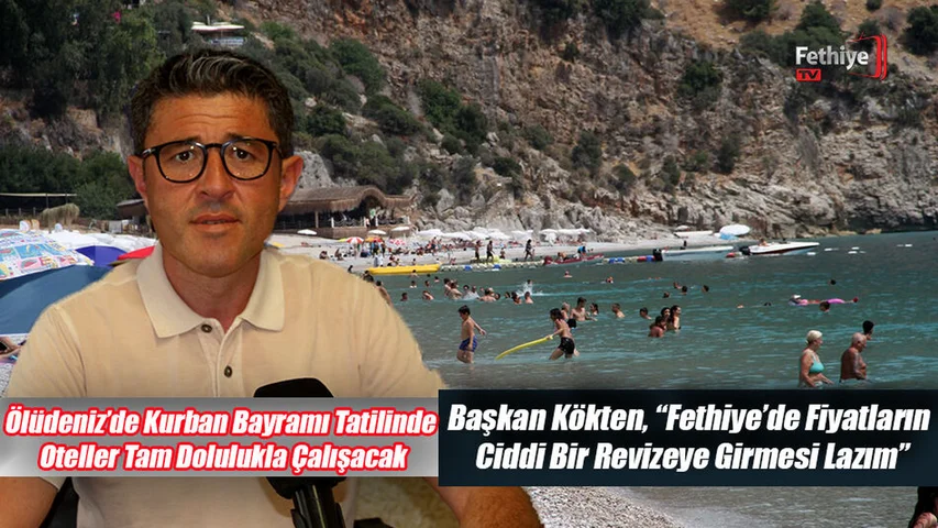 Ölüdeniz’de Kurban Bayramı Tatilinde Oteller Tam Dolulukla Çalışacak