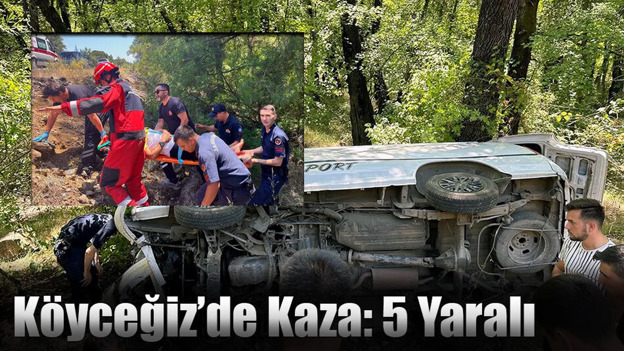 Köyceğiz’de Kaza: 5 Yaralı