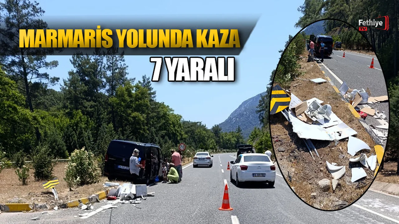 Marmaris Yolunda Kaza: 7 Yaralı