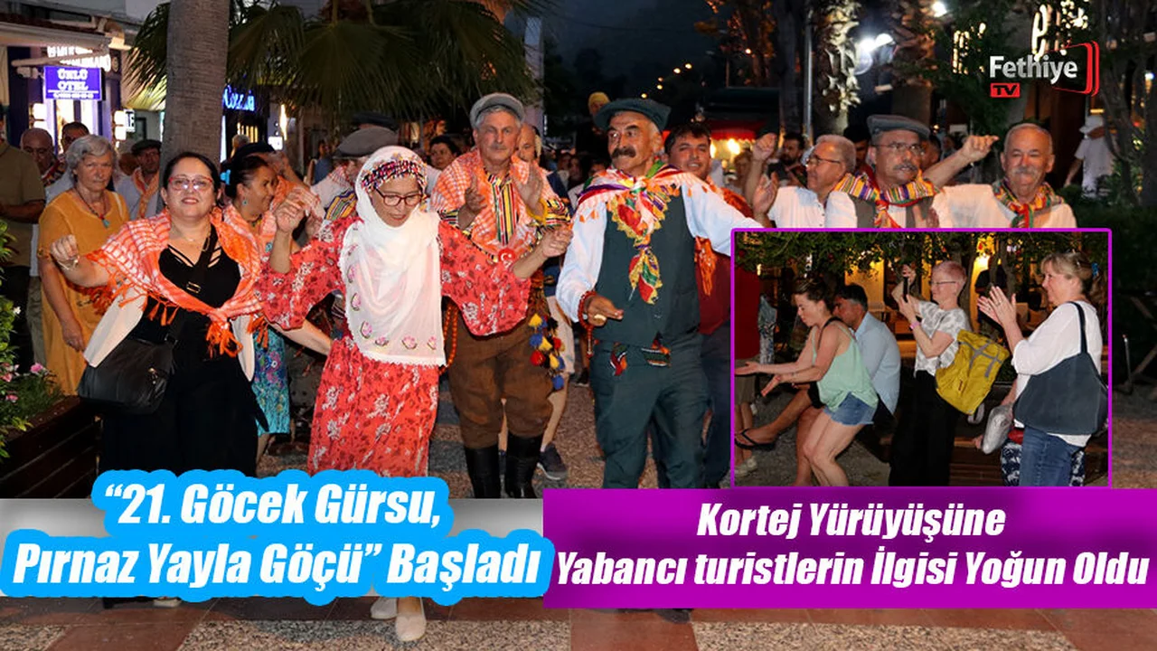 “21. Göcek Gürsu, Pırnaz Yayla Göçü” Başladı