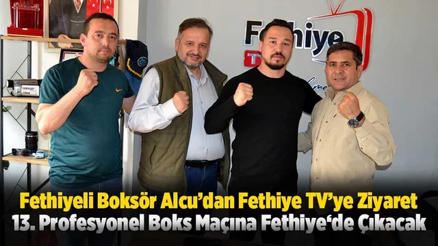 Fethiyeli Boksör Alcu’dan Fethiye TV’ye Ziyaret
