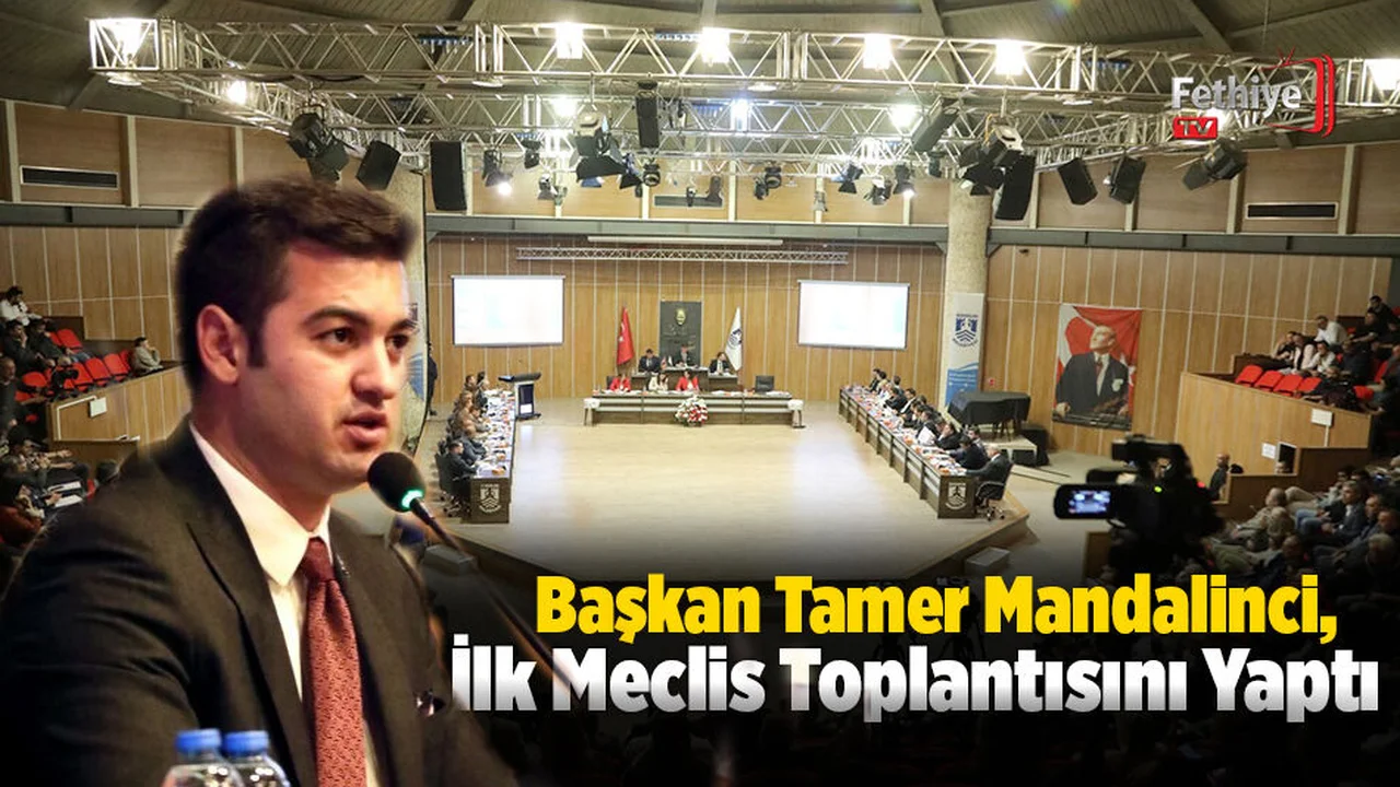 Başkan Tamer Mandalinci, İlk Meclis Toplantısını Yaptı