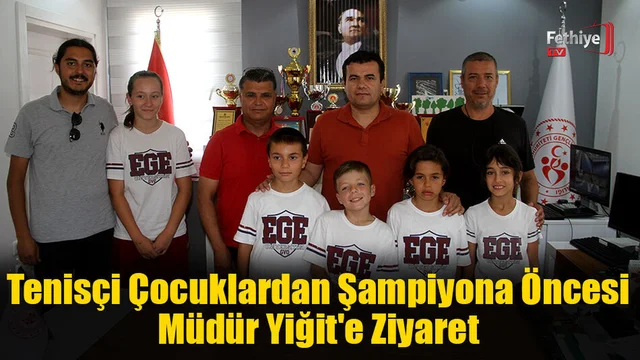 Tenisçi Çocuklar Şampiyona Öncesi Müdür Yiğit'i Ziyaret Etti
