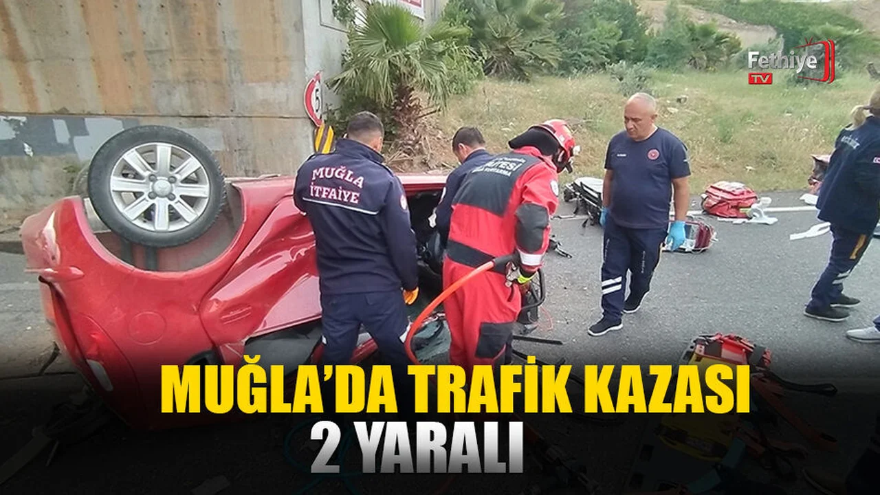 Muğla'da Trafik Kazası: 2 Yaralı