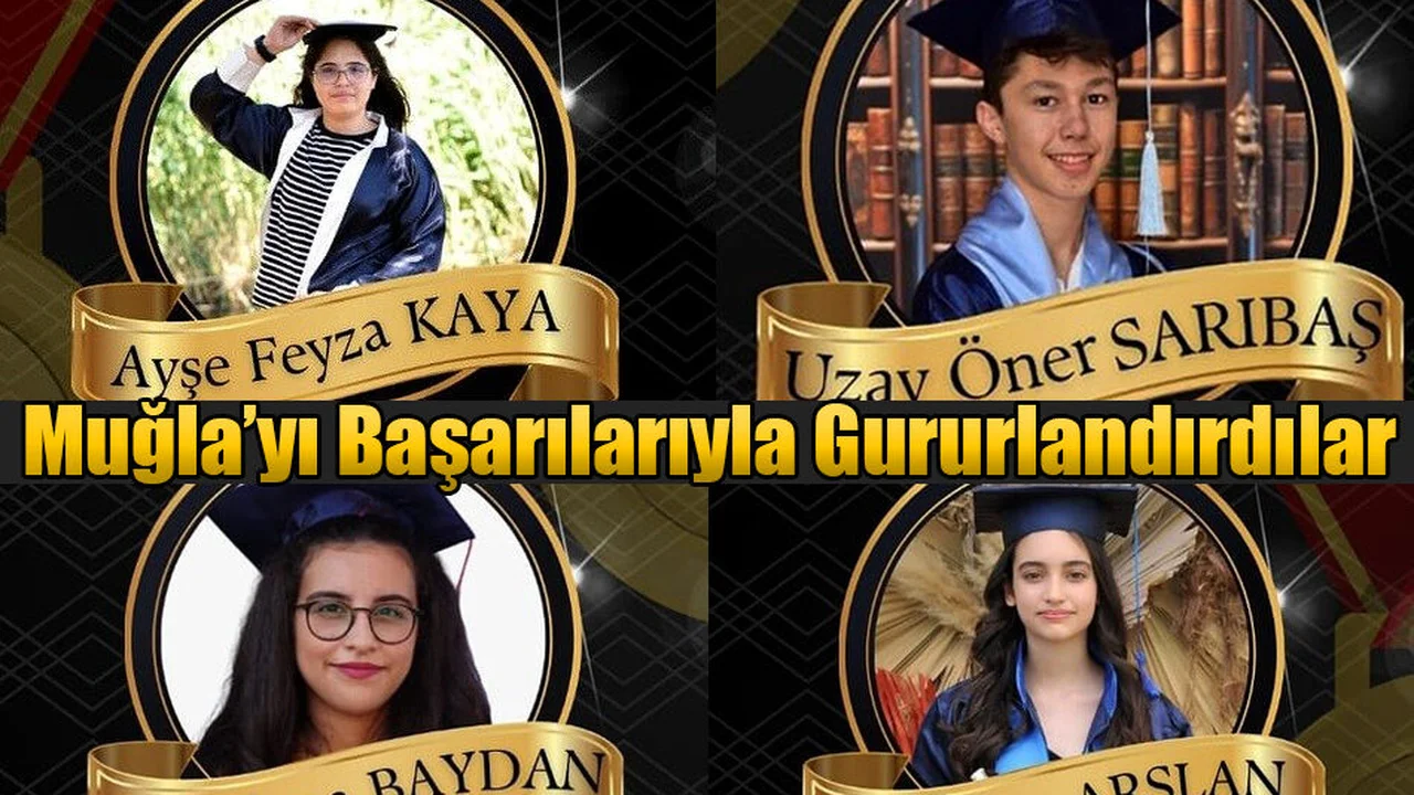 Muğla Genelinde 4 Öğrenci LGS Türkiye Birincisi Oldu