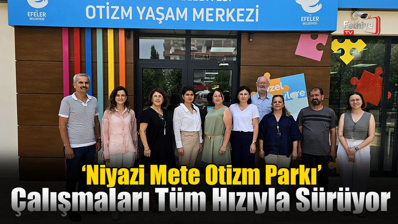 ‘Niyazi Mete Otizm Parkı’ Çalışmaları Tüm Hızıyla Sürüyor