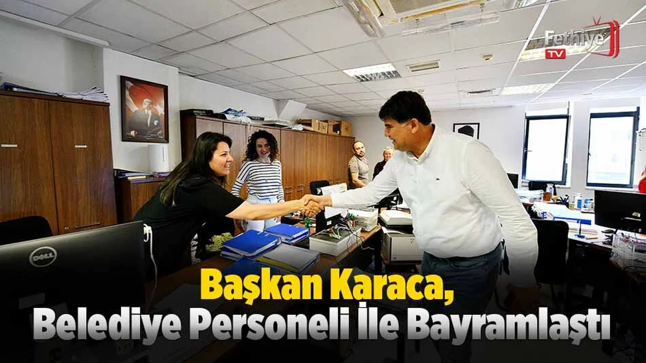 Başkan Karaca, Belediye Personeli İle Bayramlaştı