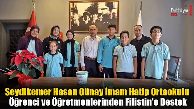 Seydikemer Hasan Günay İmam Hatip Ortaokulu Öğrenci ve Öğretmenlerinden Filistin'e Destek