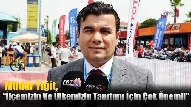 Müdür Yiğit, “İlçemizin Ve Ülkemizin Tanıtımı İçin Çok Önemli”