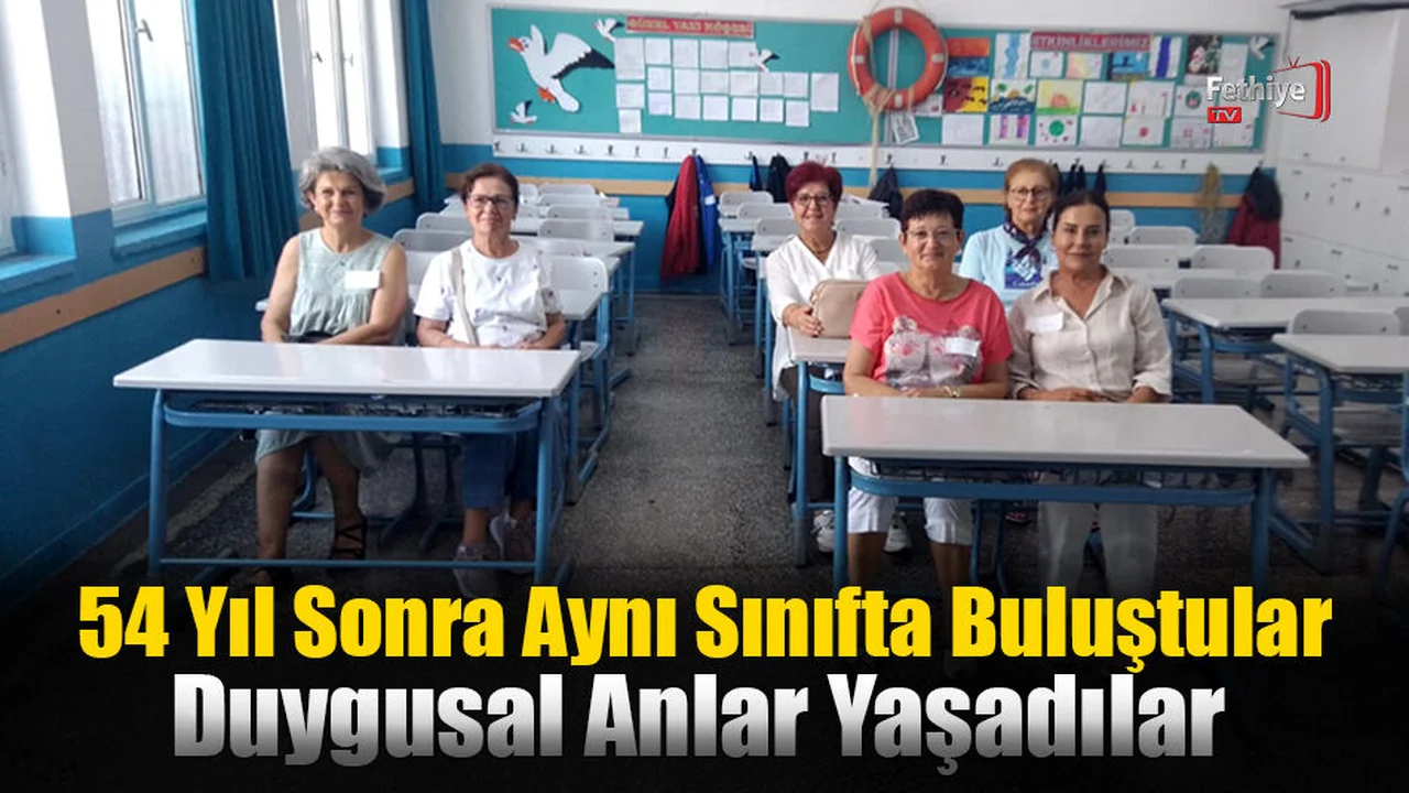Fethiye Lisesinde 54 Yıl Sonra Aynı Sınıfta Buluştular