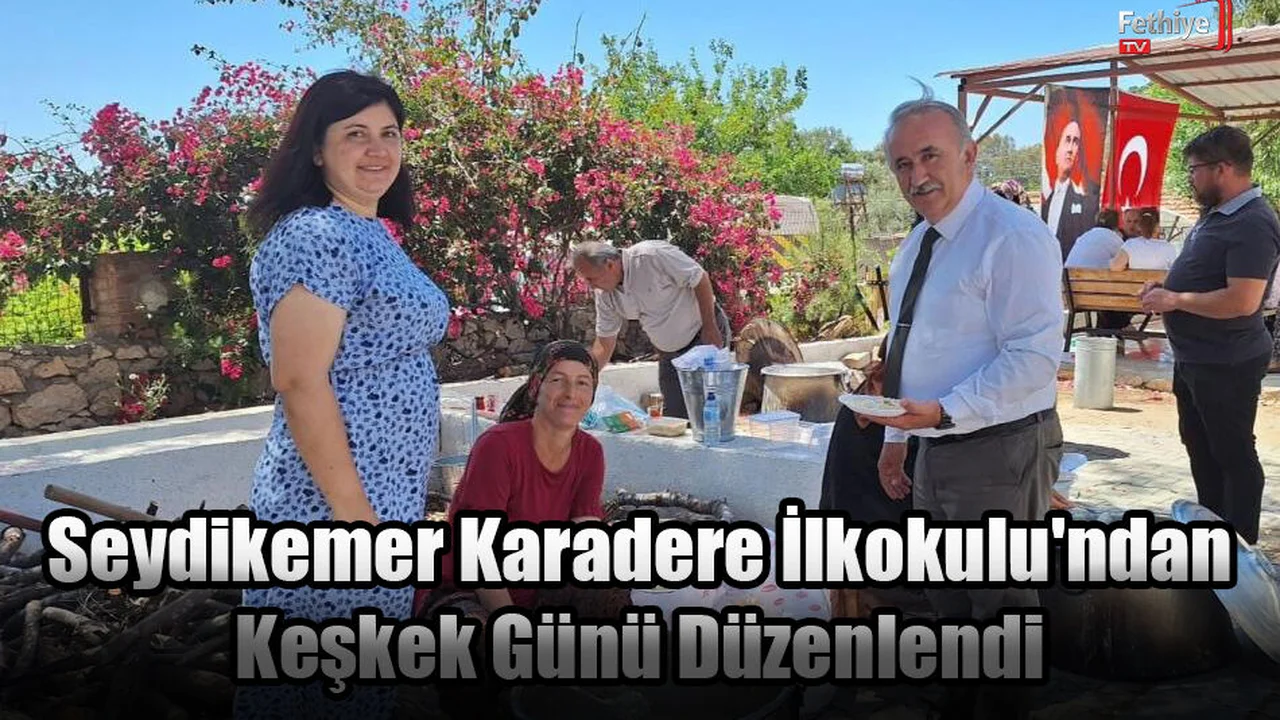 Seydikemer Karadere İlkokulu'ndan Keşkek Günü Düzenlendi